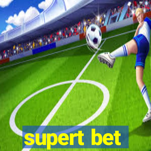 supert bet